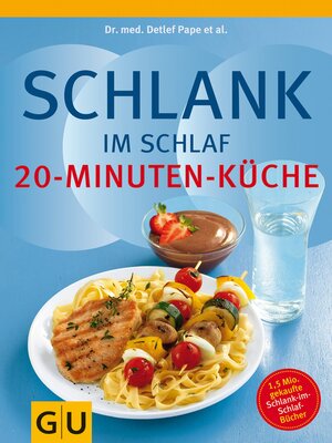 cover image of Schlank im Schlaf--20-Minuten-Küche